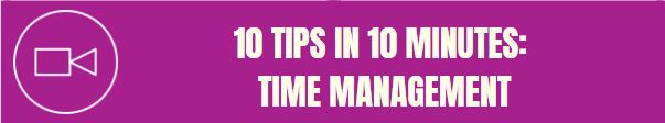 10 Tips Time Management video link