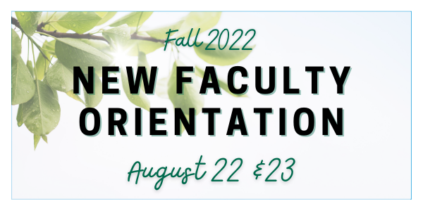 2022 New Fac Orientation webslide.png