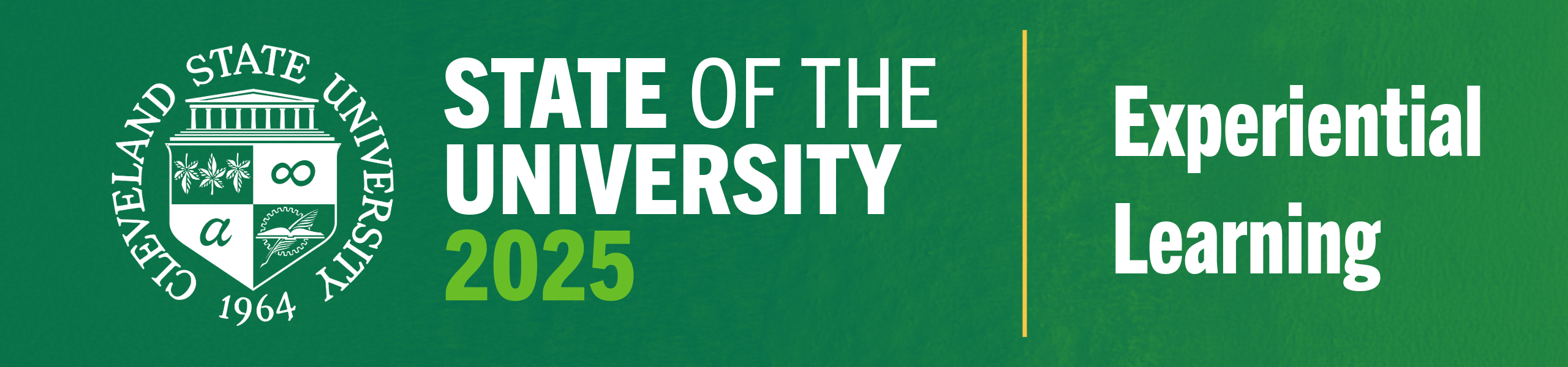 State of the University 2025 - Experiential Learning