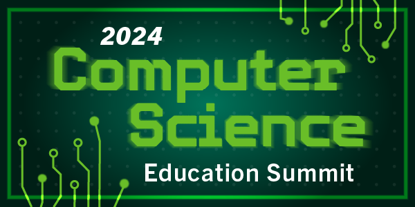 Computer Science Education Summit