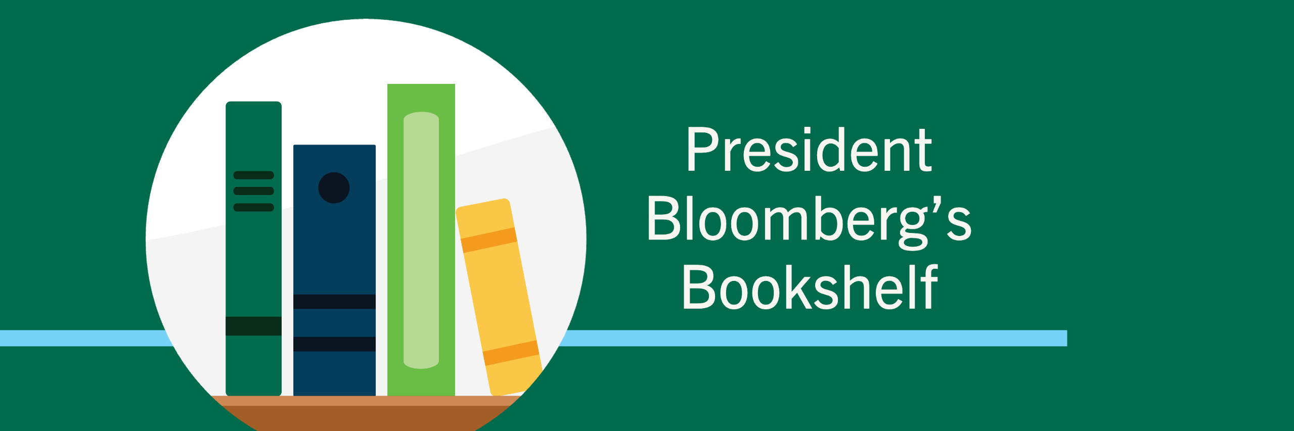 President Bloomberg's Bookshelf