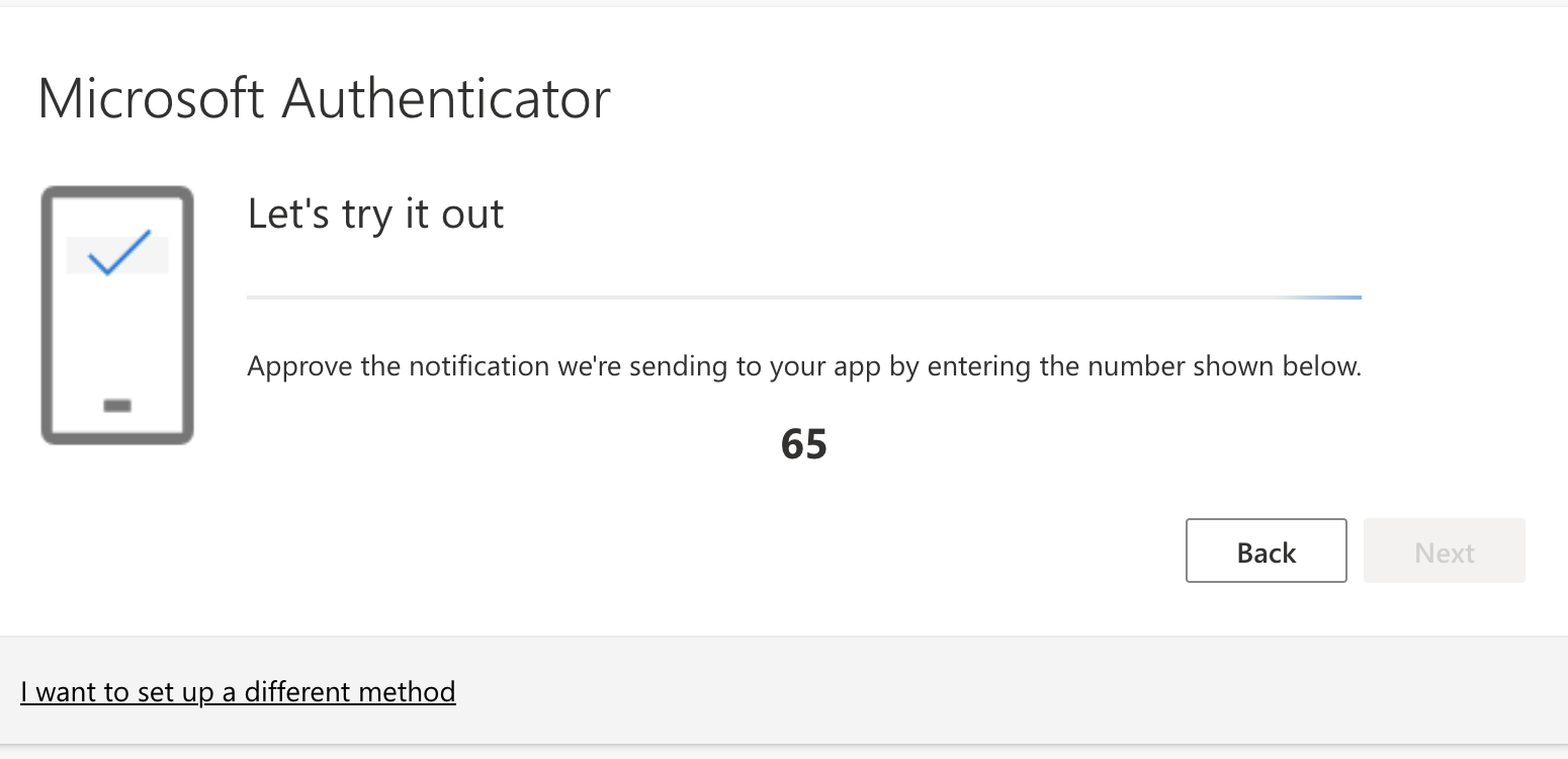 Screenshot of Microsoft MFA enrollment screen notifying the user to type the number on the screen in on their phone 