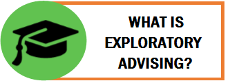 Exploratory Advising