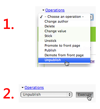 Choose the Unpublish option from the Operation menu