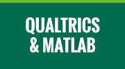 Qualtrics & Matlab