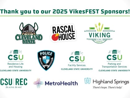 2025 VikesFEST Sponsors: CSU Athletics, Rascal House, Viking Food Co, CSU Res Life, Police Department, Facility Services, Parking and Transportation Services, Rec Center MetroHealth and Highland Springs