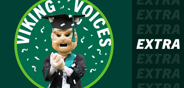 Viking Voices Extra: Spring Commencement Recap